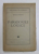 PARADOXELE LOGICE de ANTON DUMITRIU , 1944 , DEDICATIE *