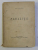 PARAZITII , EDITIA I de DELAVRANCEA , 1905