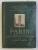 PARIS- LES THERMES ET LES ARENES ...ANCIENNES EGLISES   , COLLECTION ' LES CITES D ' ART ' par MARCEL POETE , 1925