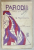 PARODII de GEORGE TOPIRCEANU , 1927