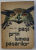 PASI PRIN LUMEA PASARILOR de IONEL POP , coperta si ilustratiile de N . SAFTOIU , 1965 , DEDICATIE*