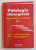 PATOLOGIE CHIRURGICALA  PENTRU ADMITERE IN REZIDENTIAT , VOLUMUL I de NICOLAE ANGELESCU , 1997