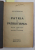 PATRIA SI PATRIOTISMUL de DELAVRANCEA / CARAGIALE - VERSURI - COLEGAT DE DOUA CARTI , 1922 - 1923