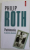 PATRIMONIU , O POVESTE ADEVARATA de PHILIP ROTH , 2022