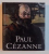 PAUL CEZANNE by KAREN WILKIN , 1996