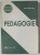 PEDAGOGIE de IOAN BONTAS , 1994 , DEDICATIE *