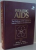PEDIATRIC AIDS , THE CHALLENGE OF HIV INFECTION IN INFANTS , CHILDREN AND ADOLESCENTS de PHILIP A. PIZZO SI CATHERINE M. WILFERT , 1998