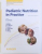 PEDIATRIC NUTRITION IN PRACTICE , editor B. KOLETKO , 2015