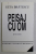 PEISAJ CU OM , PROZA SCURTA de GETA BRATESCU , 2002