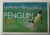 PENGUIN LIFE , SURVIVING WITH STYLE IN THE SOUTH ATLANTIC by ANDY ROUSE , 2007
