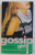 PENTRU CA MERIT - SERIA GOSSIP GIRL de CECILY VON ZIEGESAR , 2006