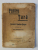 PENTRU TARA - RAZBOIUL ROMANO-BULGAR POVESTIT DE UN REZERVIST , 1913 FORMAT MIC* , LIPSA COPERTI