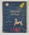 PERIPETIILE CATELUSEI LAIKA de TERESA NOCE ( ESTELLA  ) , ilustratii de MARIA CONSTANTIN , 1962, PREZINTA URME DE UZURA