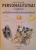 PERSONALITATEA, O EXPLORARE MULTIDIMENSIONALA SI INTERDISCIPLINARA, EDITIA A II - A de SORIN NEGRUTI, 2012