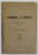 PESIMISMUL LUI EMINESCU de HENRIETA SACHELARIE , TEZA DE DOCTORAT , 1927 , DEDICATIE *