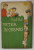 PETKA IN COSMOS de IOSIF DIK , ilustratii dupa originalul sovietic , 1962