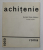 PETRE ACHITENIE , MOSTA PERSONALE , ROMA , 1969 , CATALOG DE EXPOZITIE