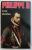 PHILIPPE II par IVAN CLOULAS , 1992