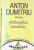 PHILOSOPHIA MIRABILIS, INCERCARE ASUPRA UNEI DIMENSIUNI NECUNOSCUTE A FILOSOFIEI GRECESTI, EDITIA A II-A de ANTON DUMITRIU, 1992