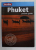 PHUKET - POCKET GUIDE , BERLITZ , 2013