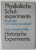 PHYSIKALISCHE SCHULEXPERIMENTE ( EXPERIMENTE FIZICE IN SCOALA ) , TEXT IN LIMBA GERMANA , 1988