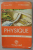 PHYSIQUE , CLASSES DE SECONDE par GEORGES EVE et MARCEL PESCHARD , 1958