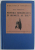 PICTURA ROMANEASCA IN SECOLUL AL XIX - LEA , EDITIA I de GH. OPRESCU , 1937