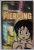 PIERCING by RYU MURAKAMI , 2008