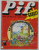 PIF GADGET , NR. 216 , REVISTA DE BENZI DESENATE , 1973 *LIPSA GADGET