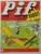 PIF GADGET , REVISTA DE BENZI DESENATE CU TEXT IN LIMBA FRANCEZA , NR. 227 , JUILLET  1973, LIPSA  GADGET