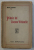 PILDELE LUI CUCONU VICHENTIE de MIHAIL SADOVEANU , 1922