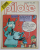 PILOTE , MENSUEL , REVISTA CU BENZI DESENATE , TEXT IN LB. FRANCEZA , NR. 35 ,AVRIL ,1977