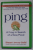 PING , A FROG IN SEARCH OF A NEW POND by STUART AVERY GOLD , 2005