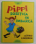 PIPPI SOSETICA SE IMBARCA de ASTRID LINDGREN , ILUSTRATII de INGRID VANG NYMAN , 2020