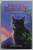 PISICILE RAZBOINICE , ZORII CLANURILOR , CALEA SOARELUI , CARTEA A XXV - A de ERIN HUNTER , 2013