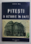 PITESTI - O ISTORIE IN DATE de OVIDIU E. MOT , 2008