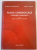 PLAGA CHIRURGICALA . BIOLOGIE , TRATAMENT de NICOLAE M. CONSTANTINESCU , MIHAIL C. CEAUSU , 2014