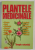 PLANTELE MEDICINALE , TERAPIE NATURISTA , 2002