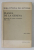 PLANUL DE LA GENEVA , IMPLICATIILE LUI POLITICE IN ROMANIA 1932 -1933 de N.Z. LUPU , 1973