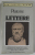 PLATON , LETTERE , EDITIE BILINGVA GREACA - ITALIANA , 1993