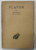 PLATON , OEUVRES COMPLETES , TOME V  ; ION / MENEXENE / EUTHYDEME , 1931, TEXT IN LB.  FRANCEZA