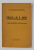 POEZIA LUI D. NANU - O EXPERIENTA RELIGIOASA de Pr. VICTOR N. POPESCU , 1935 , DEDICATIE*