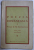 POEZIA ROMANESCA  - VOLUMUL I  - PANA LA MIHAI EMINESCU , antologie de ION STEFAN  , 1943