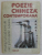 POEZIE CHINEZA CONTEMPORANA , ANTOLOGIE SI TRADUCERE de MIRA LUPEANU SI CONSTANTIN LUPEANU , 1986