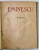 POEZII de EMINESCU , EDITIE OMAGIALA A MUNICIPIULUI BUCURESTI CU OCAZIA A 5 DECENII DE LA MOARTEA POETULUI 1889-1939 , IUNIE 15