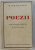 POEZII de MIHAI EMINESCU , editie intocmita de G . CALINESCU , 1938