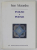 POEZII / POESIE de IOAN ALEXANDRU , EDITIE BILINGVA ROMANA - ITALIANA , 2001