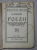 POEZII - traduceri de B. NEMTEANU , COLECTIA  ' BIBLIOTECA IASILOR ' , 1914