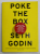 POKE THE BOX by SETH GODIN , WHEN WAS THE LAST TIME YOU DID SOMETHING FOR THE FIRST TIME ? , 2015