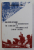 POLITICA EXTERNA SI SECURITATE IN ROMANIA INTERBELICA 1919 - 1939 de CRISTINA ARVATU VOHN , 2018 , DEDICATIE CATRE STELIAN NEAGOE *